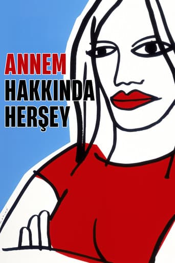 Annem Hakkında Her Şey afişi