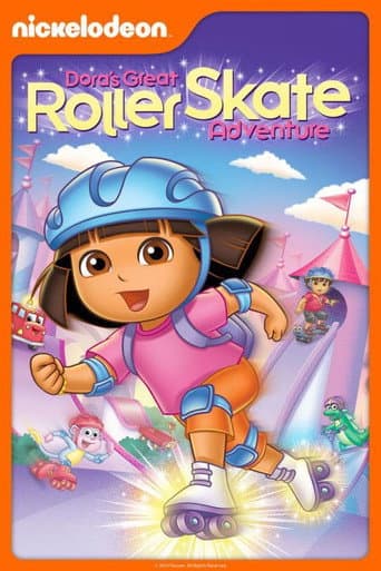 Dora the Explorer: Dora's Great Roller Skate Adventure afişi