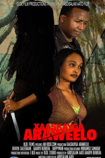 Xaaskayga Araweelo afişi