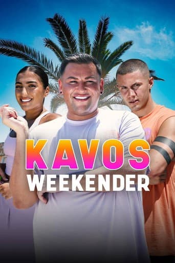 Kavos Weekender afişi