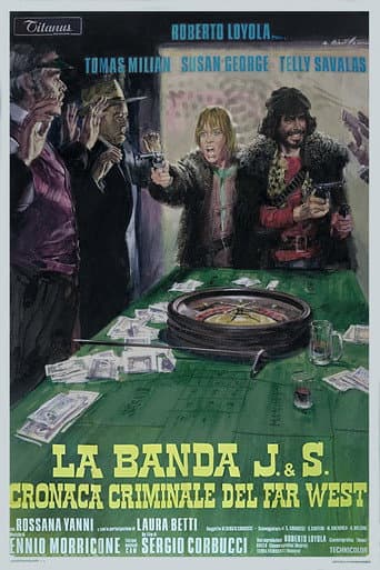 La banda J. & S. Cronaca criminale del Far West afişi