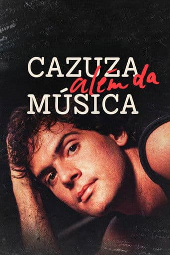 Cazuza Além da Música afişi