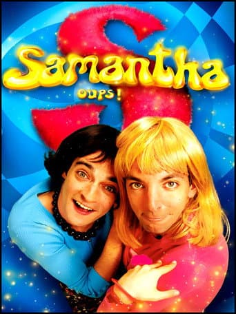 Samantha, Oups ! afişi