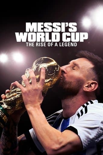 Messi's World Cup: The Rise of a Legend afişi