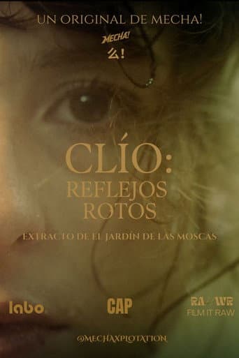 CLÍO: Reflejos Rotos
