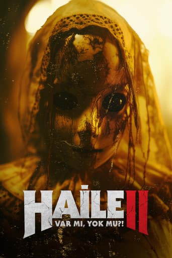 Haile II: Var mı, Yok mu?! afişi