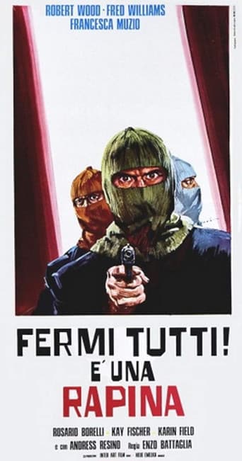 Fermi tutti! È una rapina afişi