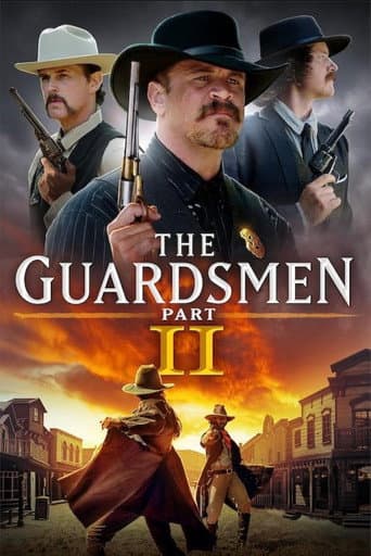 The Guardsmen: Part 2 afişi