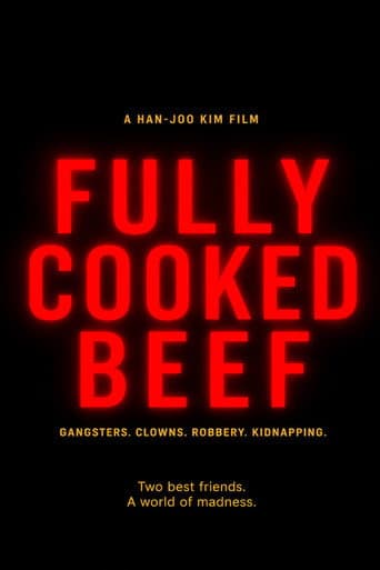 Fully Cooked Beef afişi