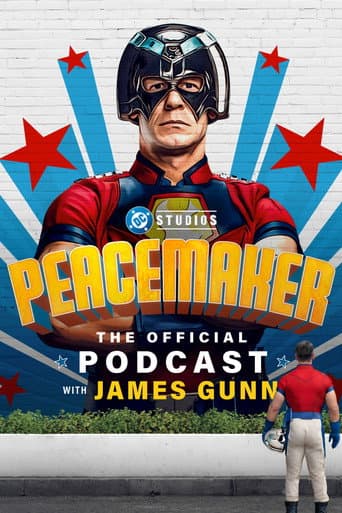 Peacemaker: The Official Podcast with James Gunn afişi