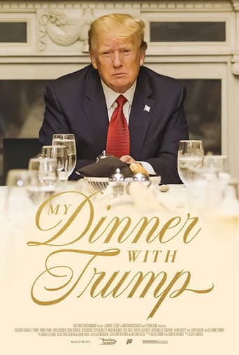 My Dinner with Trump afişi