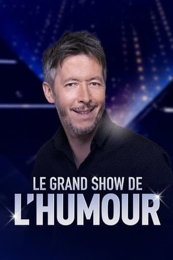 Le grand show de l'humour afişi