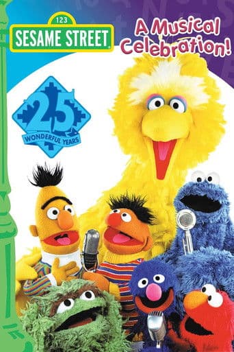 Sesame Street's 25th Birthday: A Musical Celebration afişi
