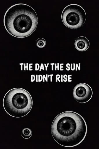 The day the Sun didn't rise