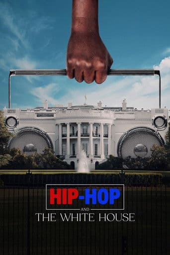Hip-Hop and the White House afişi