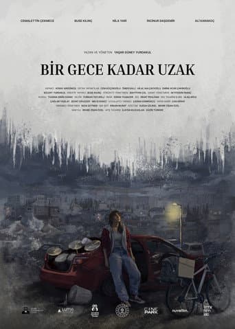 Bir Gece Kadar Uzak afişi