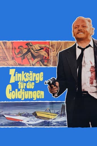 Zinksärge für die Goldjungen afişi