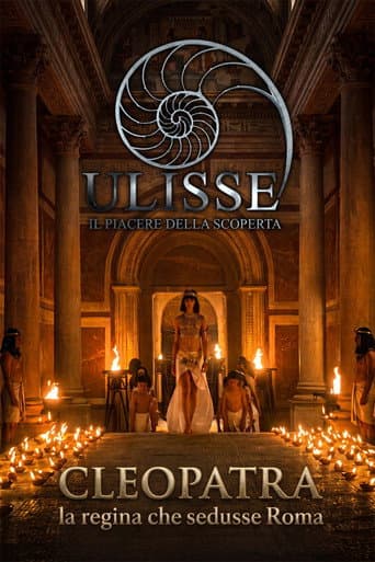 Cleopatra, la regina che sedusse Roma afişi