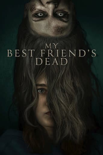 My Best Friend's Dead afişi