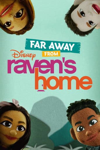 Far Away From Raven's Home afişi