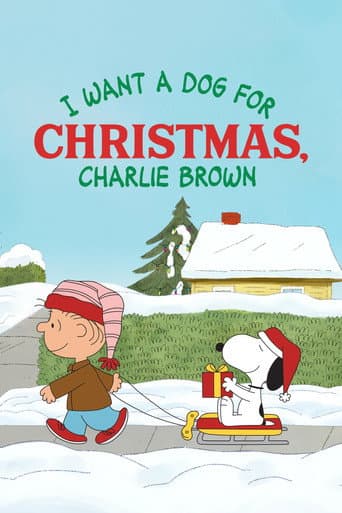 I Want a Dog for Christmas, Charlie Brown afişi