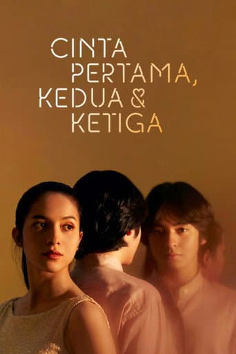Cinta Pertama, Kedua & Ketiga afişi