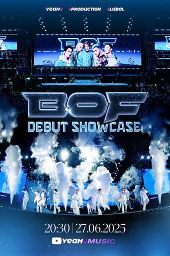 B.O.F DEBUT SHOWCASE afişi