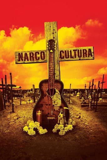 Narco Cultura afişi