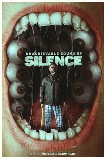 Unachievable Sound of Silence afişi