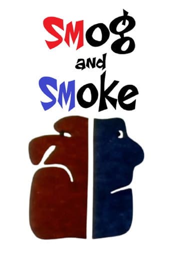 Smog and Smoke afişi
