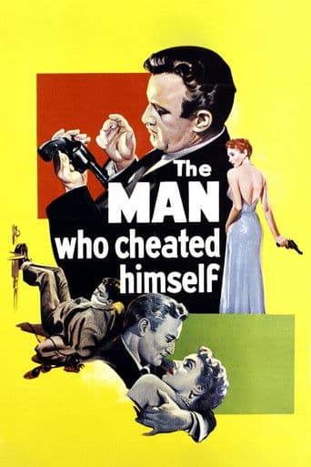 The Man Who Cheated Himself afişi