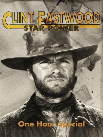 Clint Eastwood: Star Power afişi