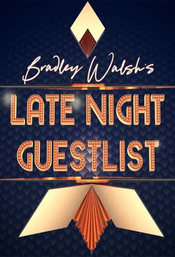 Bradley Walsh's Late Night Guest List afişi