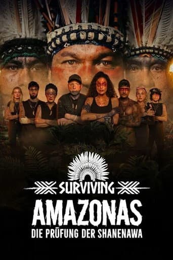 Surviving Amazonas: Die Prüfung der Shanenawa afişi