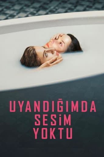 Uyandığımda Sesim Yoktu afişi