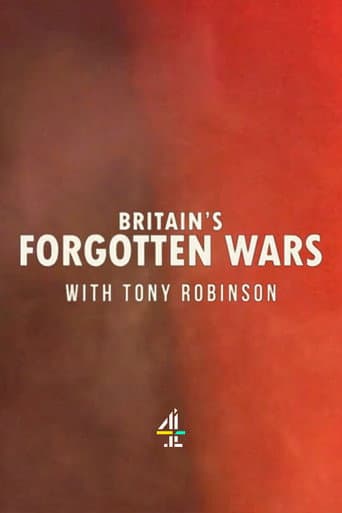 Britain's Forgotten Wars With Tony Robinson afişi