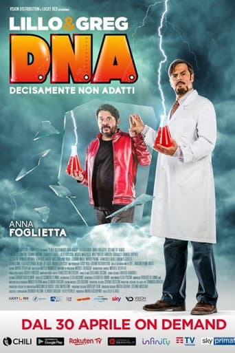 D.N.A. - Decisamente non adatti afişi