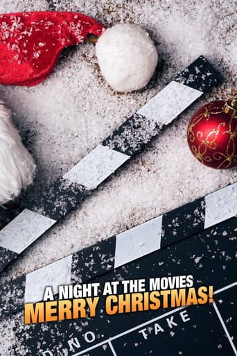 A Night at the Movies: Merry Christmas! afişi