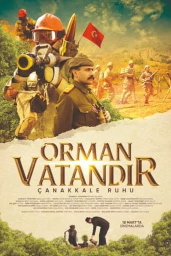 Orman Vatandır - Çanakkale Ruhu afişi