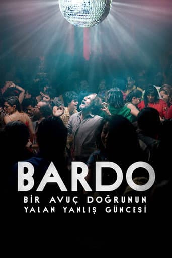 BARDO, Bir Avuç Doğrunun Yalan Yanlış Güncesi afişi
