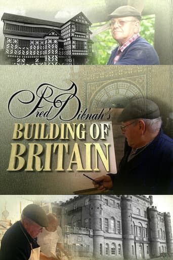 Fred Dibnah's Building of Britain afişi