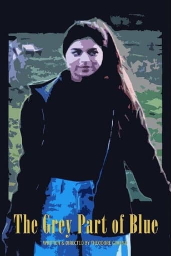 The Grey Part of Blue afişi