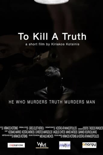 To Kill a Truth afişi