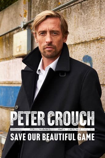 Peter Crouch: Save Our Beautiful Game afişi