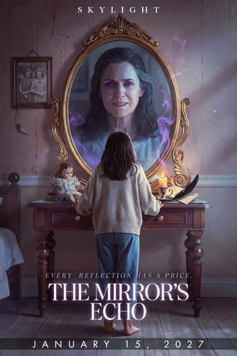 The Mirror's Echo