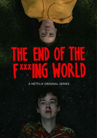 The End of the F***ing world afişi