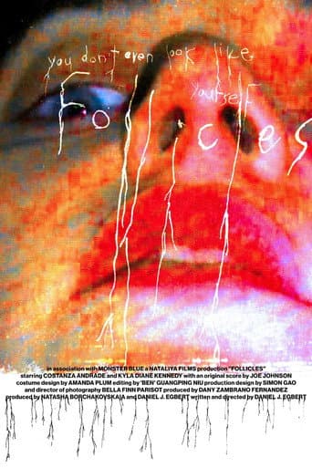 FOLLICLES afişi