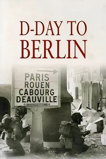 D-Day to Berlin afişi