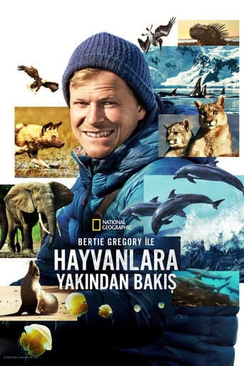 Bertie Gregory ile Hayvanlara Yakından Bakış afişi