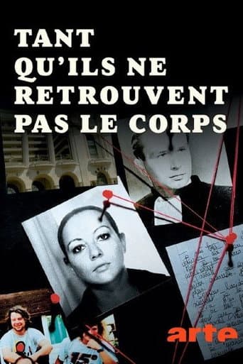 Tant qu'ils ne retrouvent pas le corps afişi